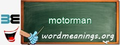 WordMeaning blackboard for motorman